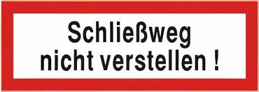 Brandschutzschild als Text " Schließweg nicht verstellen! " - Folie , 148 x 52 mm Brandschutzschild als Text " Schließweg nicht verstellen! " - Folie , 148 x 52 mm