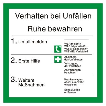 Sicherheitsaushang Rettungsschild " Verhalten bei Unfällen " mit Symbolen nach BGV A8 - 200 x 200 mm - versch. Materialien Sicherheitsaushang Rettungsschild " Verhalten bei Unfällen " mit Symbolen nach BGV A8 - 200 x 200 mm - versch. Materialien