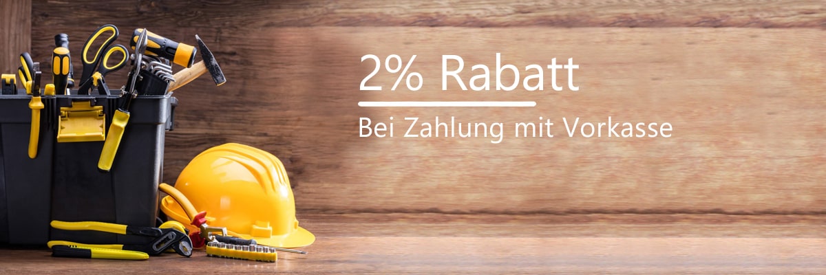 2% Rabatt bei Zahlung mit Vorkasse