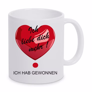 Ich liebe dich mehr ! · ich hab gewonnen Tasse Kaffeebecher Geschenk