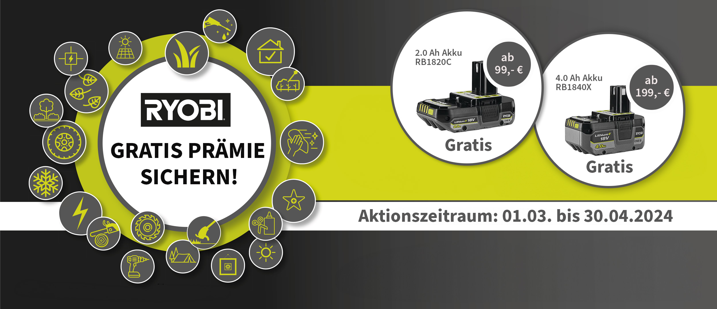 Ryobi Akku Frühjahrsaktion 2024