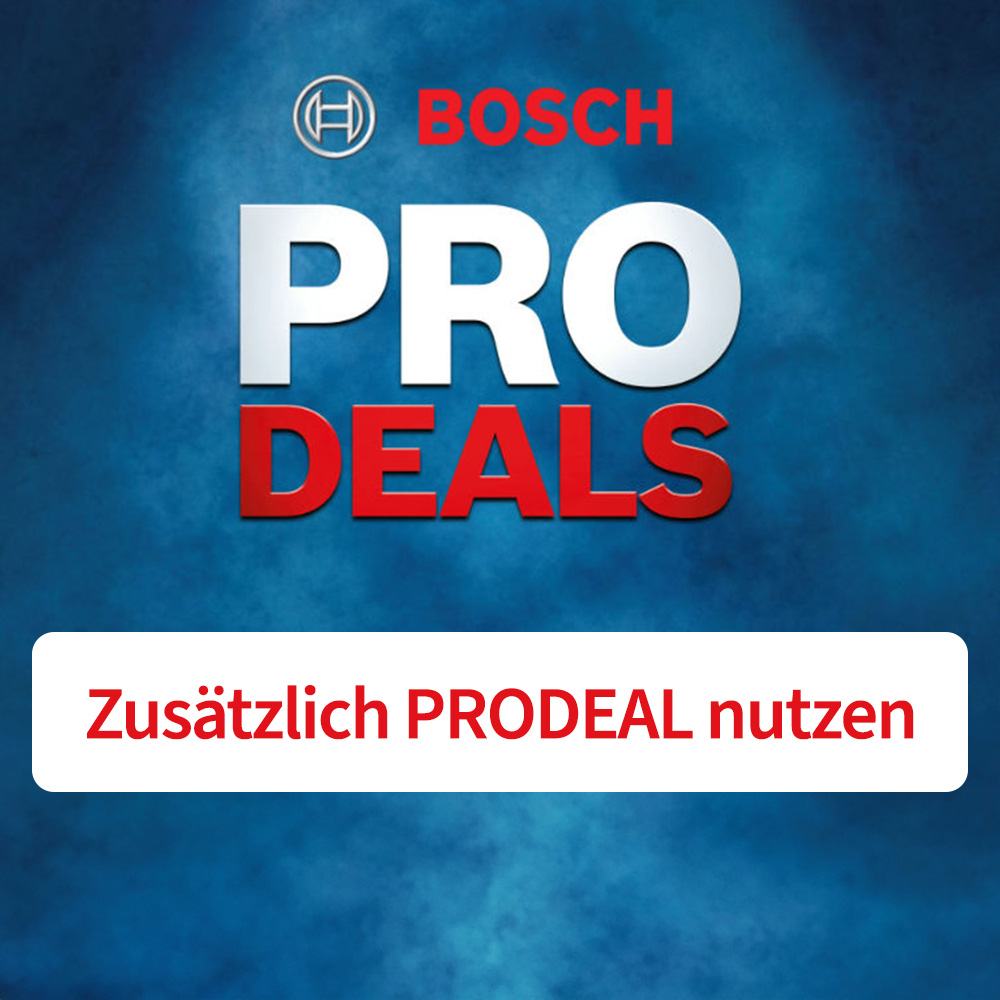 Zusätzlich BOSCH PRODEAL nutzen