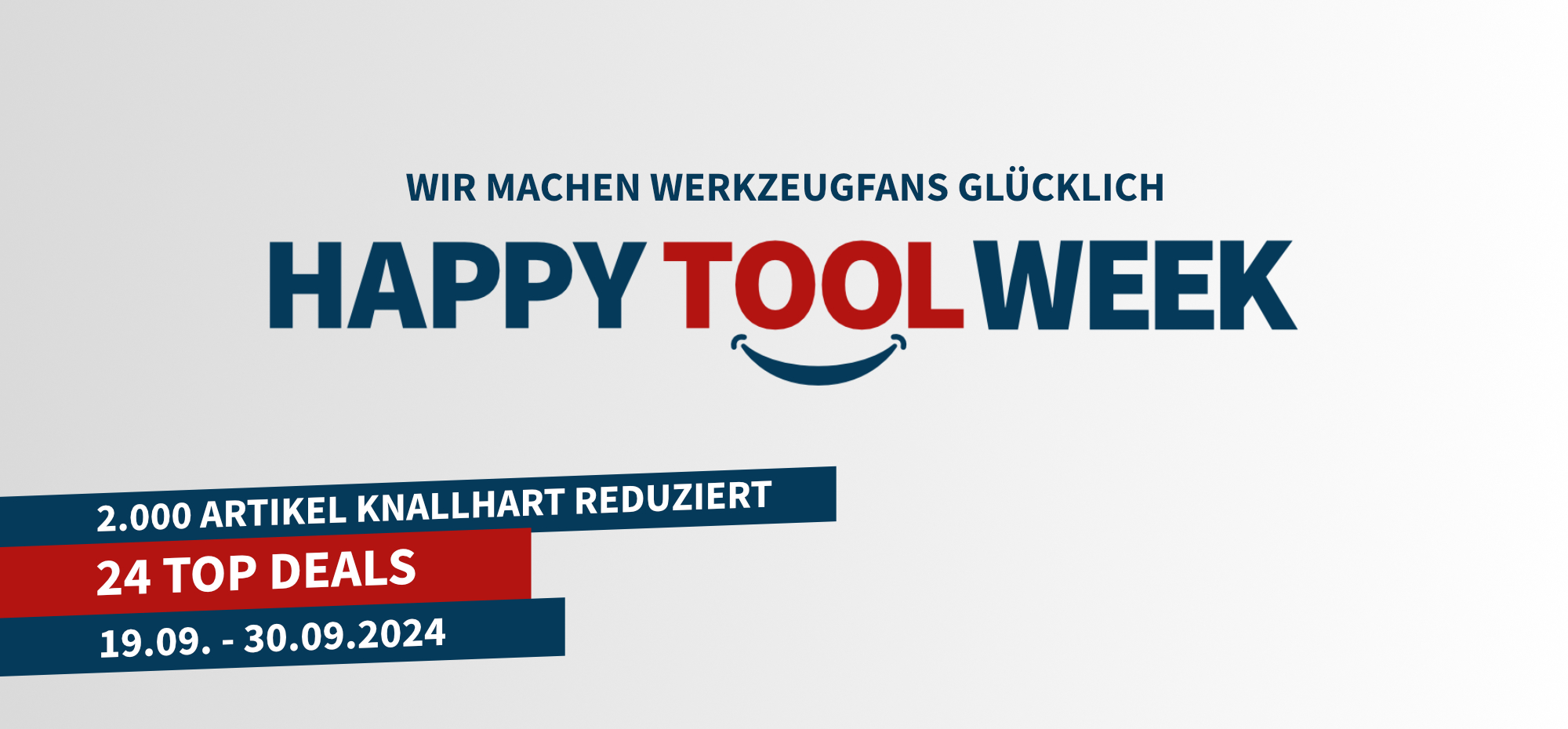 Happy Tool Week - das Shoppingevent des Jahres 2024