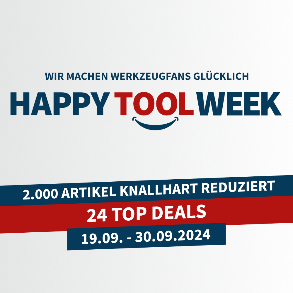 Happy Tool Week - das Shoppingevent des Jahres 2024