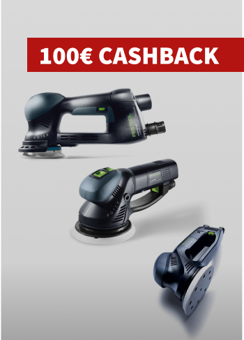 Profitieren Sie jetzt: 100€ Cashback beim Kauf eines Festool ROTEX Schleifers!