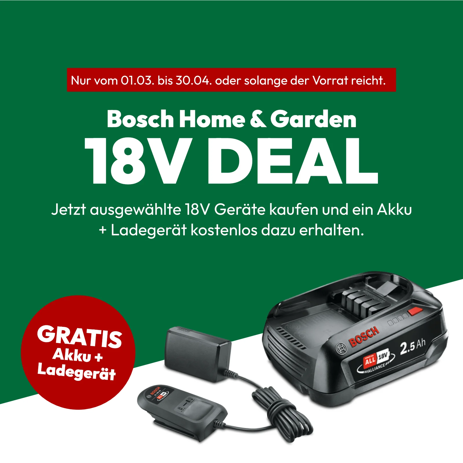 Bosch Home & Garden - 18V Gratis Aktion