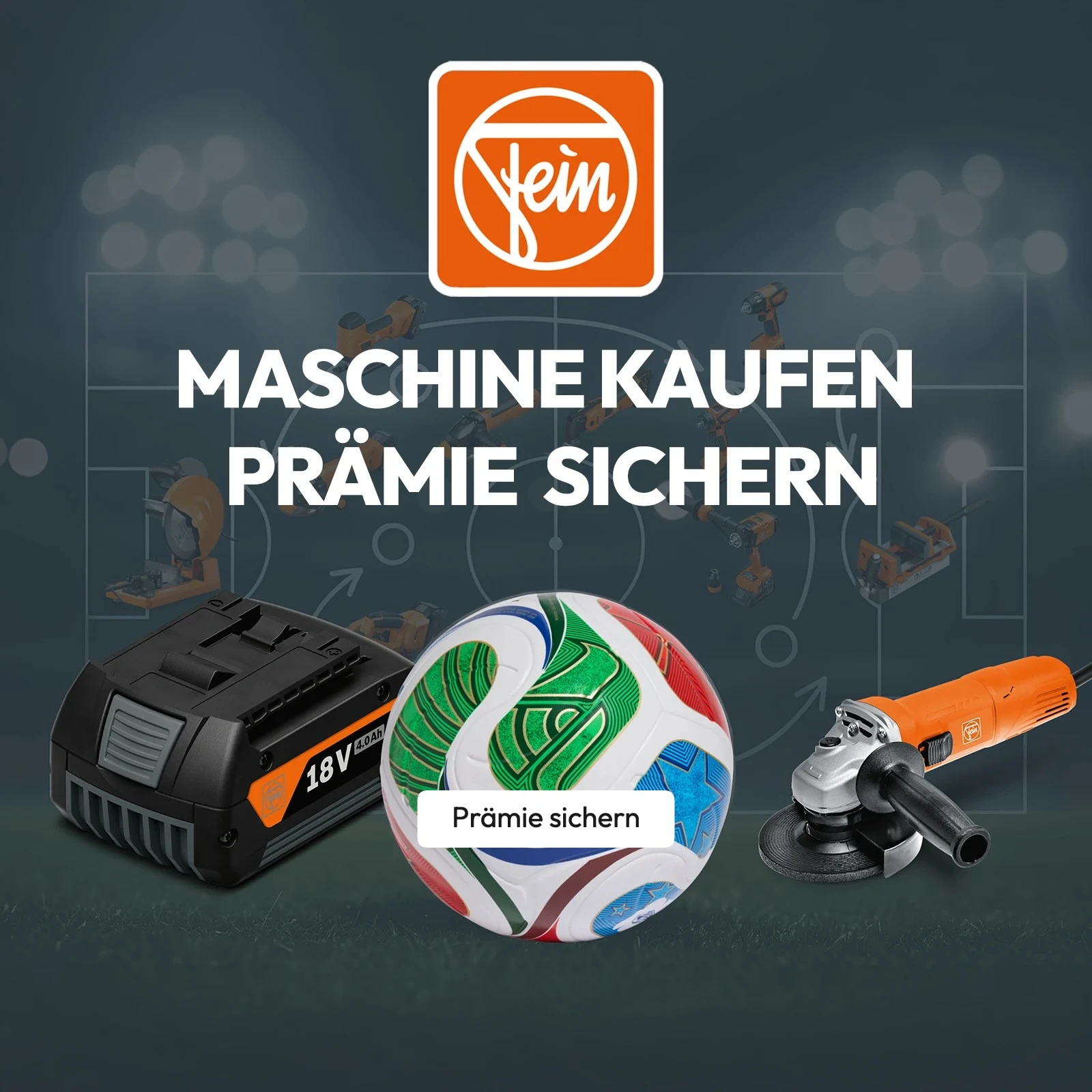 FEIN Maschine kaufen & Prämie sichern