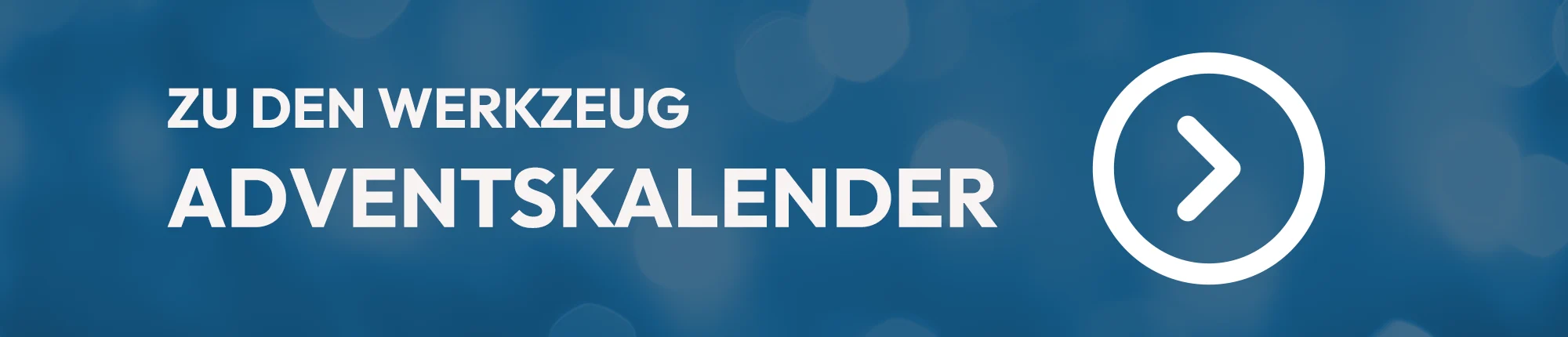 Zu den anderen Werkzeug-Adventskalender