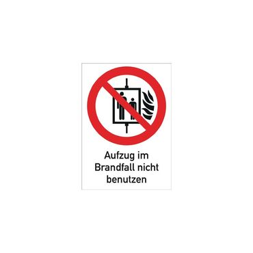 Verbotszeichen  ASR A1.3/DIN EN ISO 7010 Aufzug im Brandfall nicht benutzen Folie
