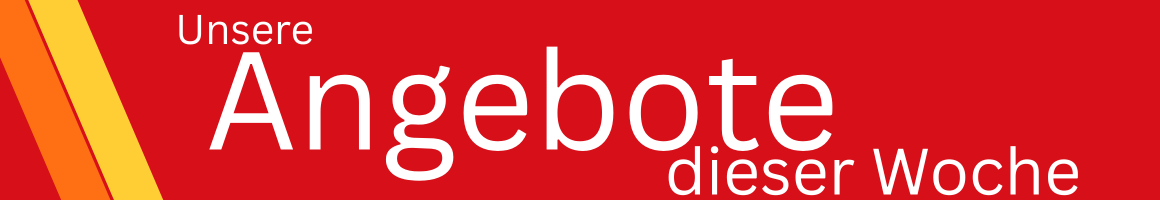 Angebote dieser Woche