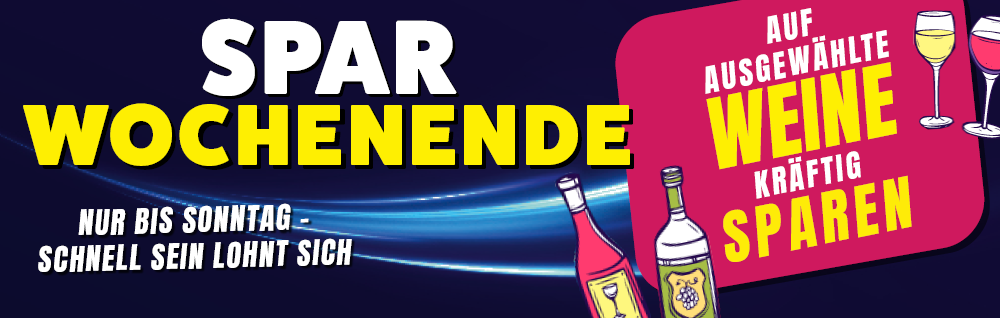 Sparwochenende Weine