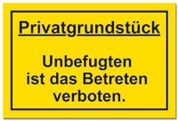 Hinweisschild "Privatgrundstück!"