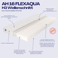 AH16 FlexAqua Kaltschaummatratze H3, 7-Zonen Wellenschnitt – 16 cm Höhe 