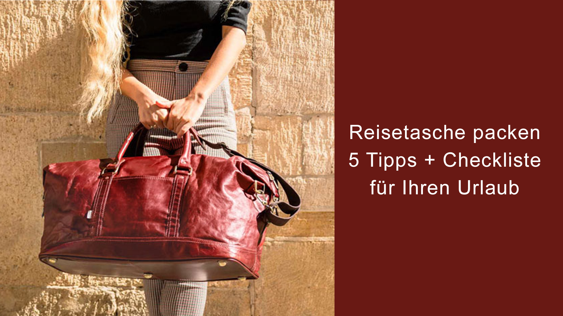 Reisetasche packen – Ihre Checkliste für den Urlaub