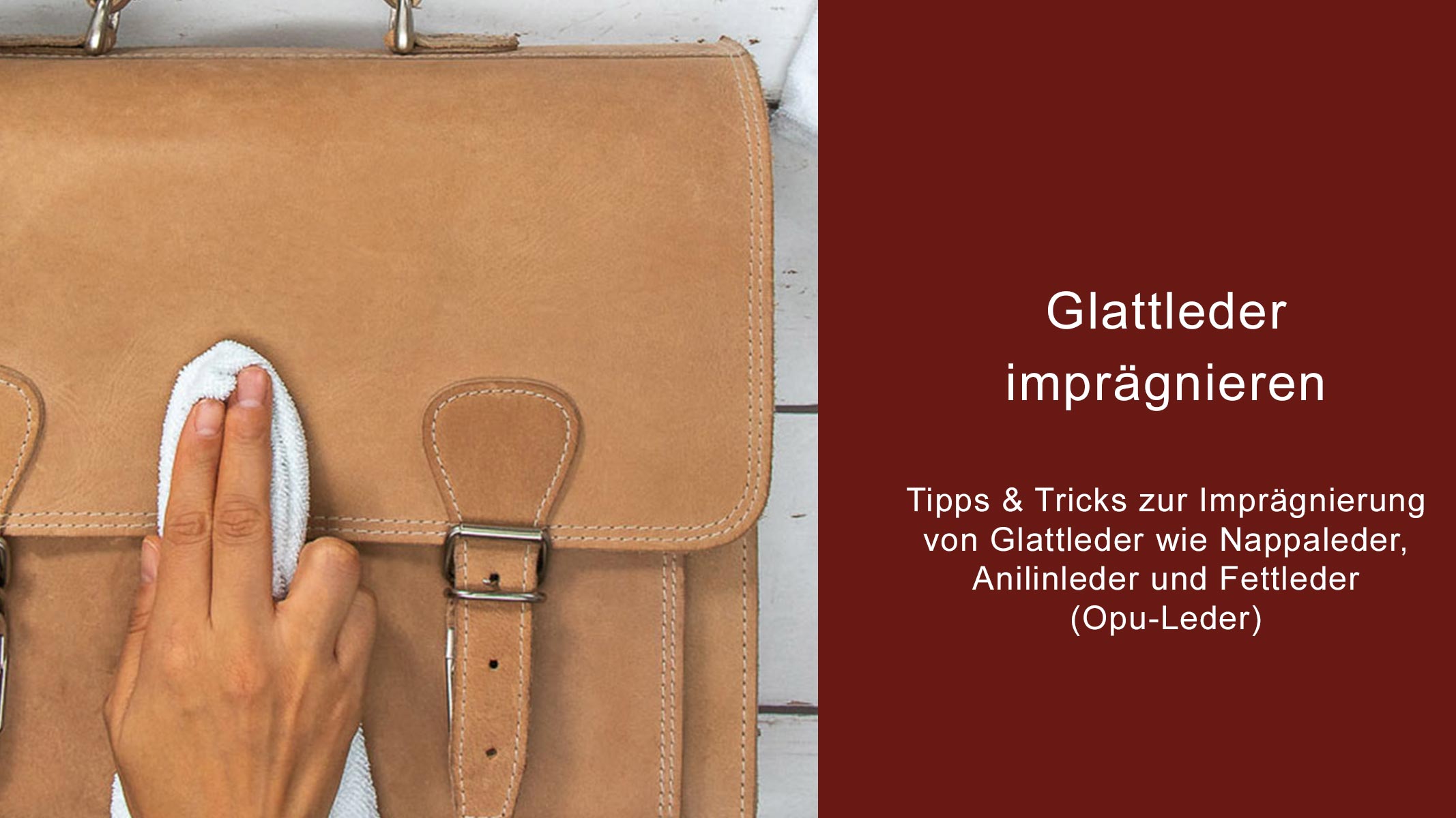Glattleder imprägnieren – die besten Tipps und Tricks