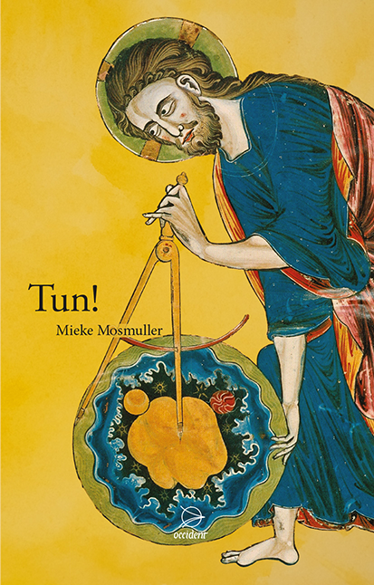 Tun! - Mieke Mosmuller - Occident Verlag