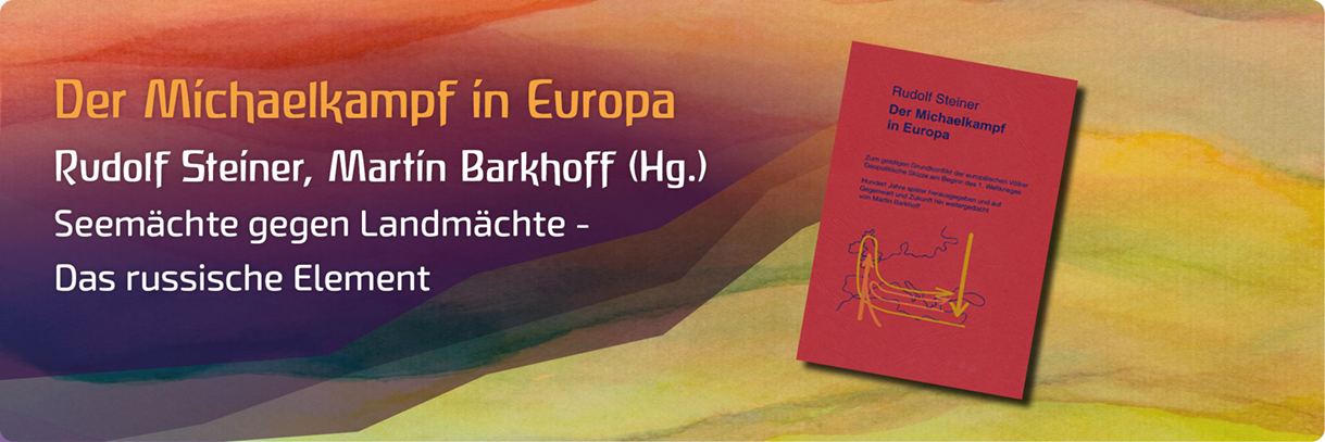     Der Michaelkampf in Europa