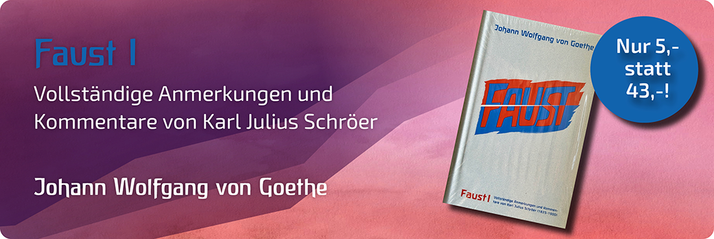 Faust I Goethe - Karl Julius Schröer - 5€ Sonderangebot - Glomer.com