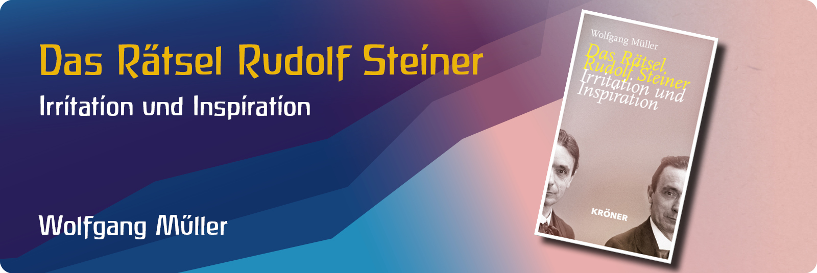 Das Rätsel Rudolf Steiner - Wolfgang Müller - Glomer.com