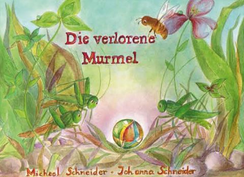 Buch: Die verlorene Murmel