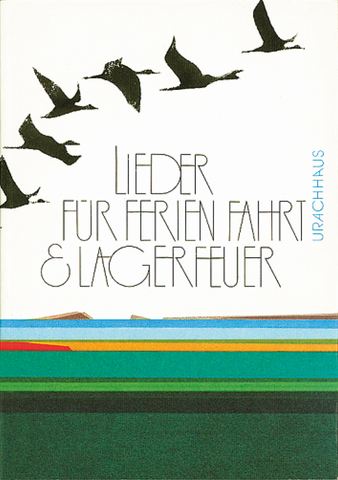 Lieder für Ferien, Fahrt und Abenteuer