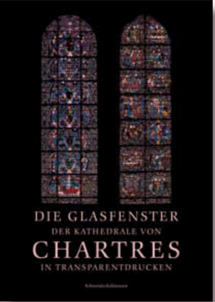 Die Glasfenster der Kathedrale von Chartres