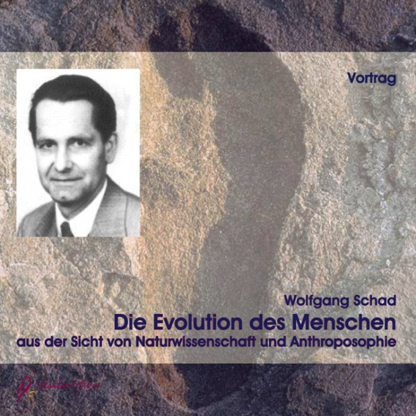 Die Evolution des Menschen aus der Sicht von Naturwissenschaft und Anthroposophie