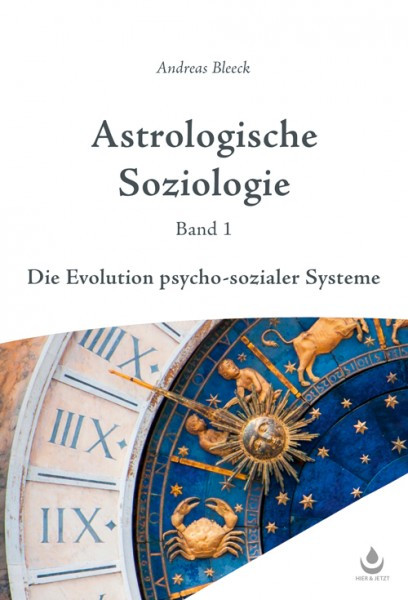 Astrologische Soziologie, Band 1