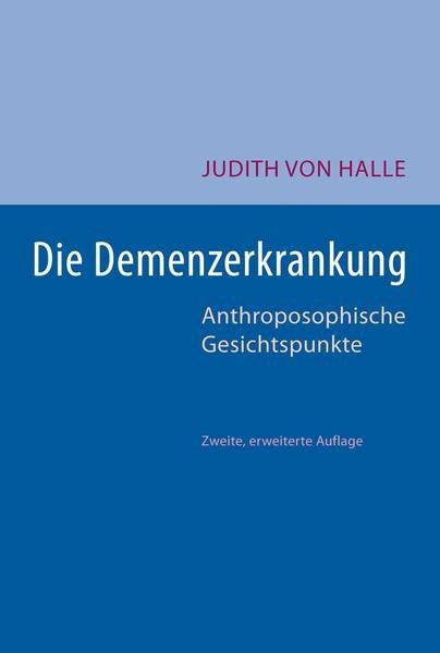 Die Demenzerkrankung