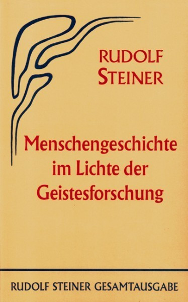 GA 61 Menschengeschichte im Lichte der Geistesforschung