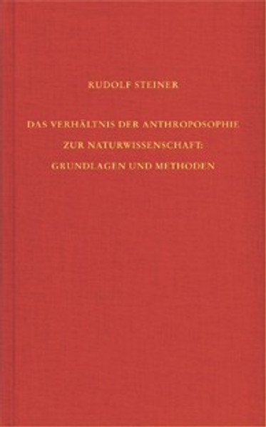 GA 75 Das Verhältnis der Anthroposophie zur Naturwissenschaft