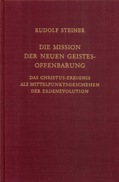 GA 127 Die Mission der neuen Geistesoffenbarung