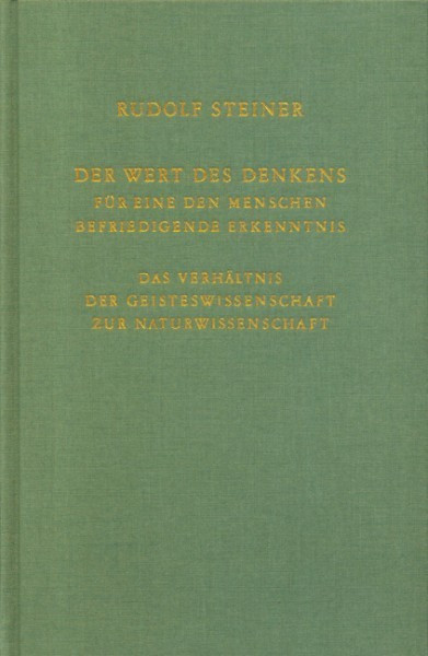 GA 164 Der Wert des Denkens für eine den Menschen befriedigende Erkenntnis