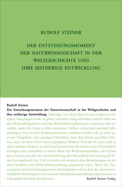 GA 326 Der Entstehungsmoment der Naturwissenschaft in der Weltgeschichte und ihre seitherige Entwickelung