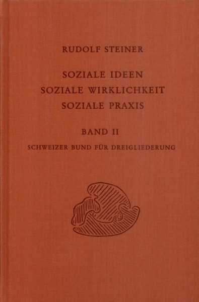 GA 337b Soziale Ideen - Soziale Wirklichkeit - Soziale Praxis