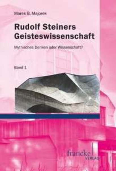 Rudolf Steiners Geisteswissenschaft