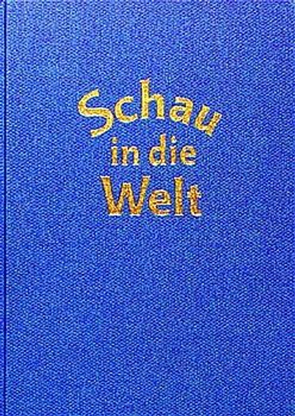 Schau in die Welt