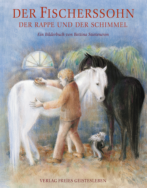 Der Fischerssohn, der Rappe und der Schimmel