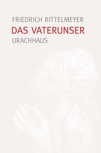 Das Vaterunser | JUBILÄUMSAUSGABE | Originalausgabe von 1935