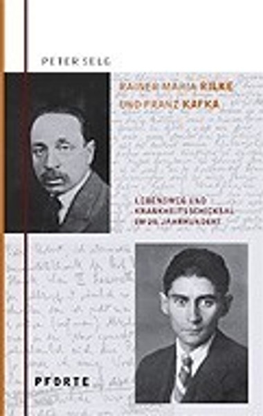 Rainer Maria Rilke  Franz Kafka