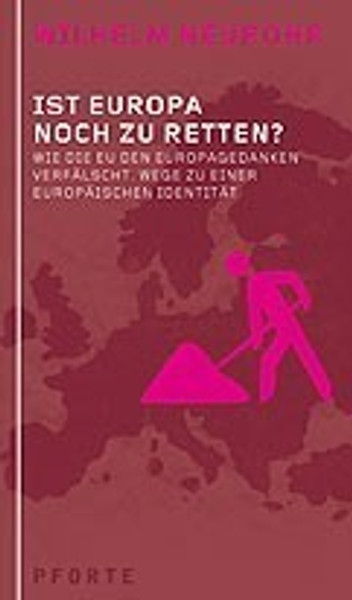 Ist Europa noch zu retten?