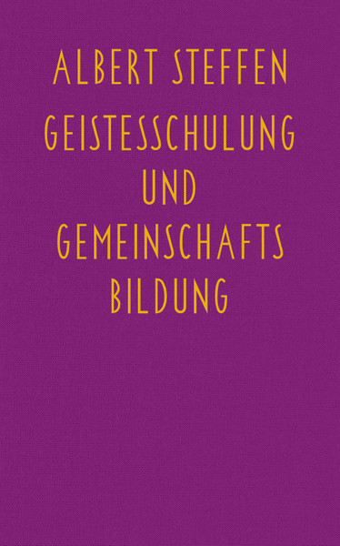 Geistesschulung und Gemeinschaftsbildung