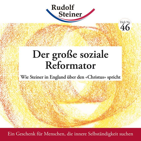 Der große soziale Reformator