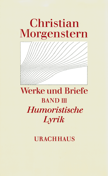 Christian Morgenstern Werke und Briefe