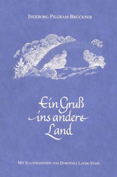 Ein Gruß ins andere Land