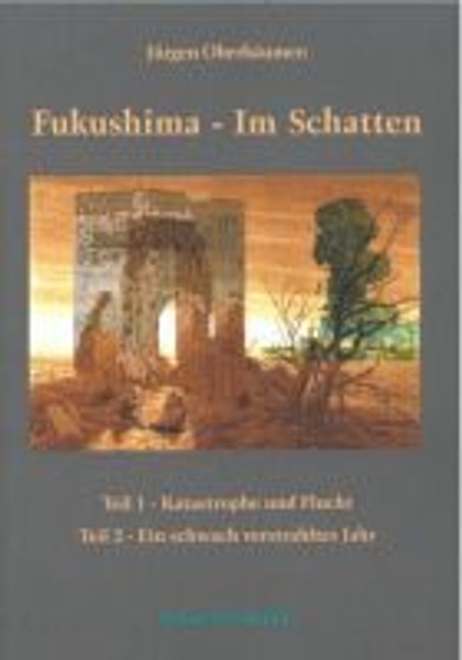 Fukushima - Im Schatten (Teil 3)