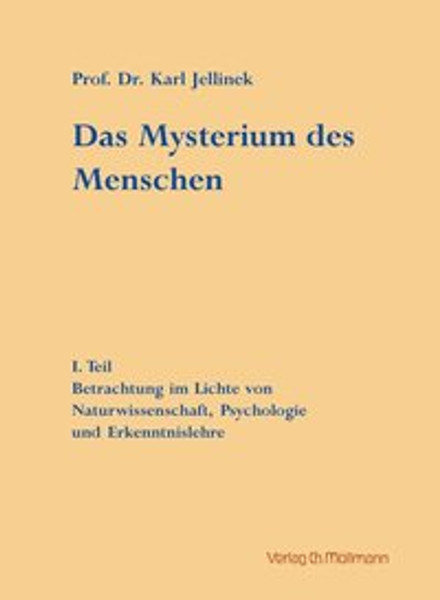 Das Mysterium des Menschen (I. Teil )