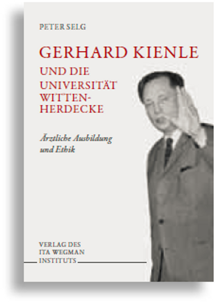 Gerhard Kienle und die Universität Witten-Herdecke