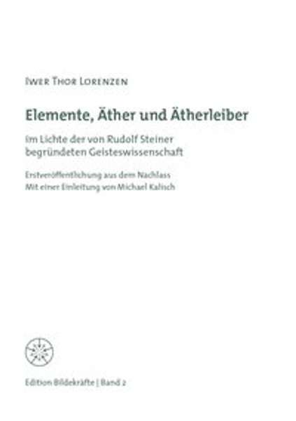 Elemente, Äther und Ätherleiber