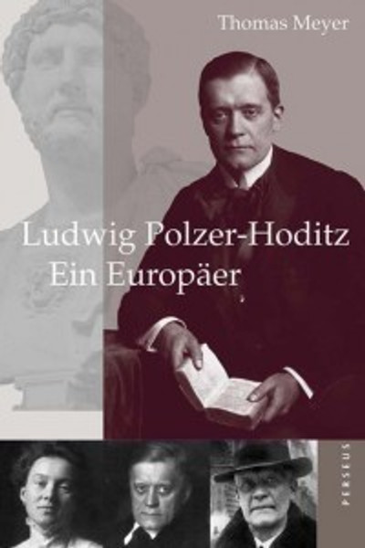 Ludwig Polzer-Hoditz  Ein Europäer